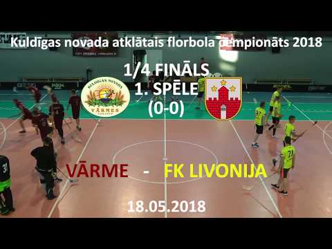 F.K. Livonija - Vārme /Highlights/ [1/4 FINĀLS]