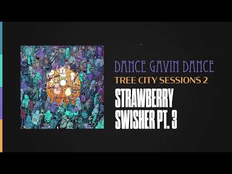Video thumbnail for Strawberry Swisher Pt. 3 (Tree City Sessions 2)