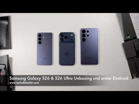 Samsung Galaxy S26 & S26 Ultra Unboxing and First Impressions