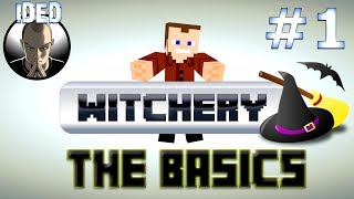 Witchery Mod Tutorial - The Basics - Minecraft Mod