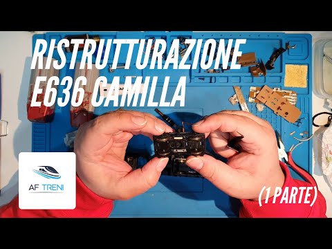 Ristrutturazione E636 284 Camilla (1 parte)