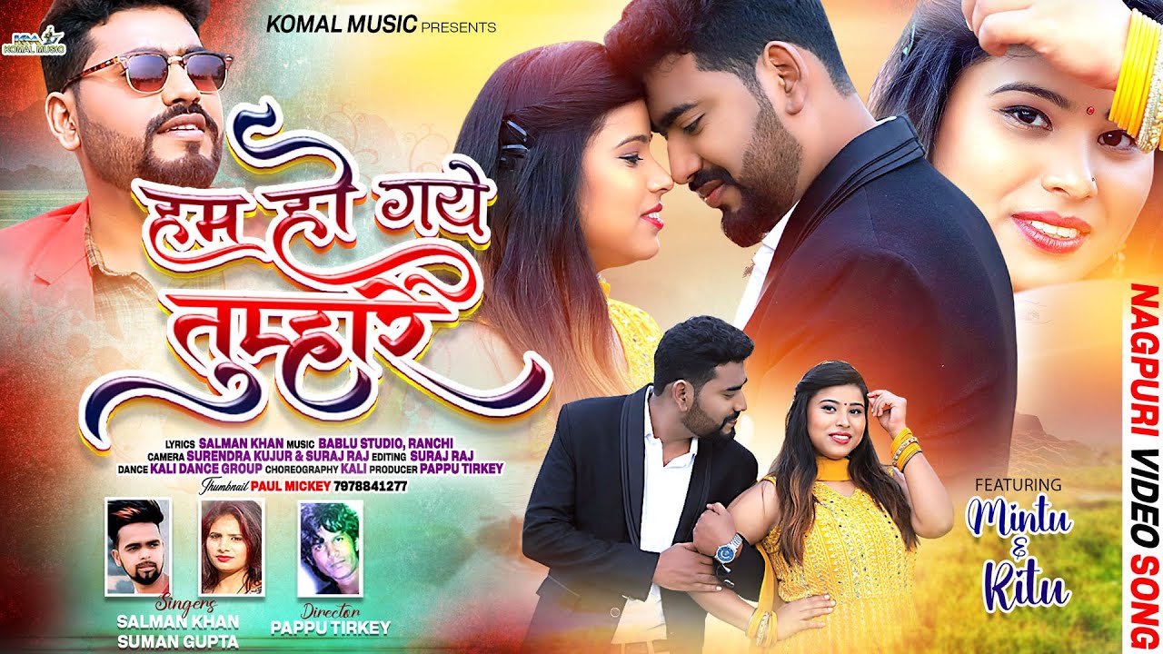 Ham Ho Gaye Tumhare / New Nagpuri Video 2024