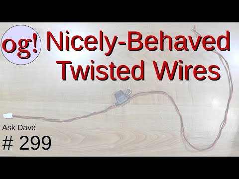 Make Wires Stay Twisted Together! (#299)