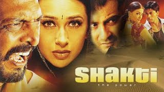 Shakti Full Movie amazing facts and story  Karisma