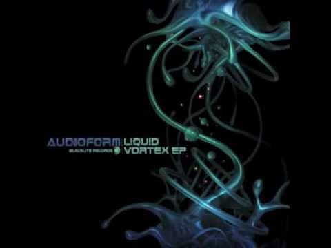 Audioform - Liquid Vortex (Original Mix)