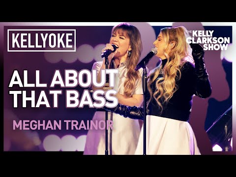 Meghan Trainor 'All About That Bass' Duet With Kelly Clarkson | Kellyoke