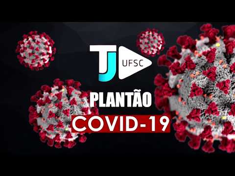 PLANTÃO TJ UFSC 01/05/20 - Secretário da Saúde de Santa Catarina pede demissão