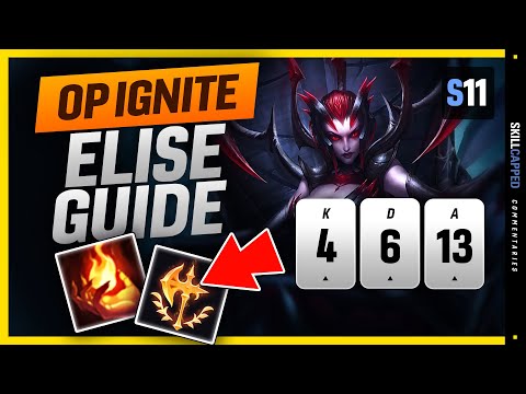 IGNITE Elise CHALLENGER Strategy - How To Play Elise & HARD CARRY In Season 11 Guide