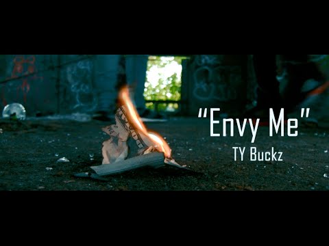 Envy Me - Ty Buckz ( OFFICIAL MUSIC VIDEO )