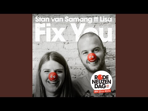 Fix You (RodeNeuzenDag)