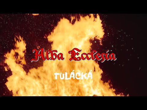 Alba Ecclesia - Alba Ecclesia - Tulácká