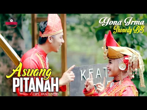 Yona Irma feat Jhonedy BS - ASUANG PITANAH Dendang Minang