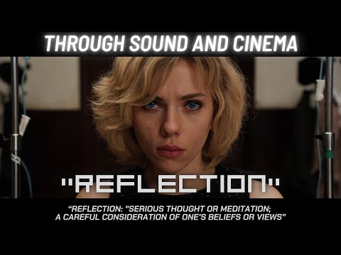 Through Sound and Cinema - REFLECTION