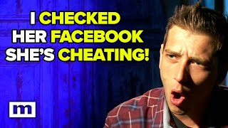 I checked her facebook, she's cheating! | Maury