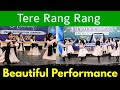 TERE RANG RANG BEAUTIFUL PERFORMANCE BY EDEN GARDEN TIMES