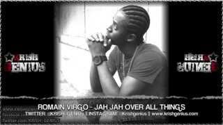 Romain Virgo - Jah Jah Over All Things - May 2013