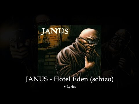 JANUS - Hotel Eden (Schizo) [w/ Lyrics]