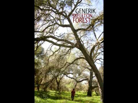 Generik - Skeleton Forest