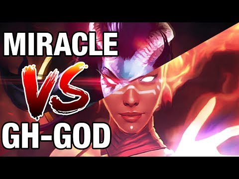MIRACLE VS GH-GOD - Dota 2