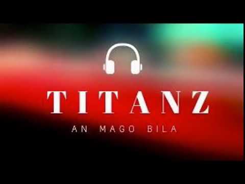Titanz-an mago bila