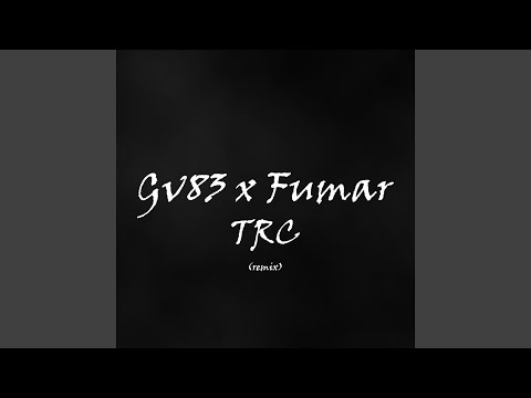 TRC (Remix)