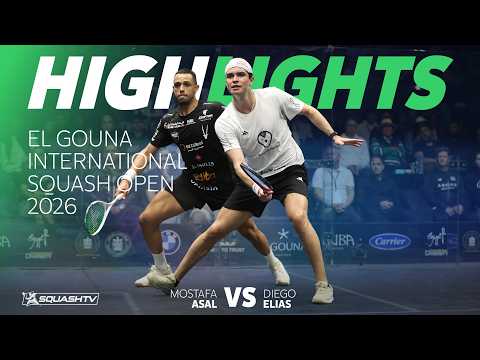 🇵🇪 Elias v Asal 🇪🇬 | El Gouna International 2026 | SEMI-FINAL HIGHLIGHTS