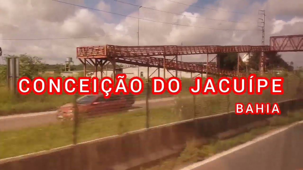 CONCEIÇÃO do JACUÍPE- BAHIA [Cidade de Conceição do Jacuipe]