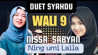 Download lagu WALI SONGO DUET SYAHDU - NISSA SABYAN feat NING UMI LAILA mp3 Download lagu WALI SONGO DUET SYAHDU - NISSA SABYAN feat NING UMI LAILA mp3