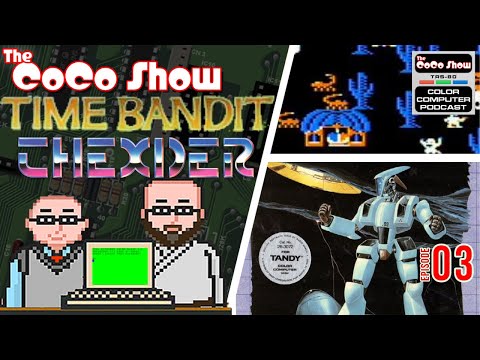Time Bandit / Thexder - The CoCo Show: A TRS 80 Color Computer Podcast 3