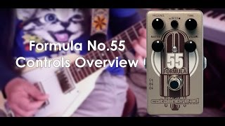Video thumbnail for Formula No. 55 Controls Overview Part 2/3 by Catalinbread Effects