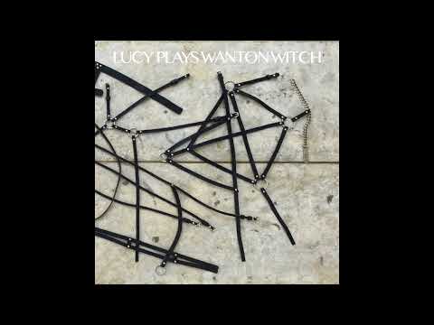 Lucy - Wanton Witch 7 - 8 (Is This All We Can Do - Unsound Mind)