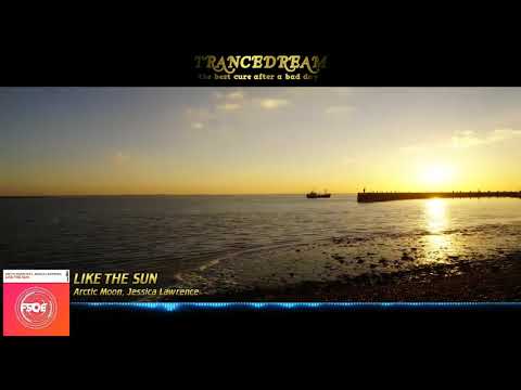 Arctic Moon feat. Jessica Lawrence - Like The Sun (Extended Mix)