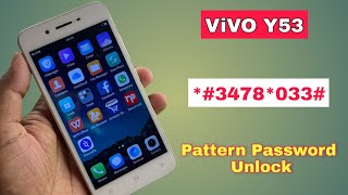Vivo Y53 Hard Reset | Pattern Unlock ( Without Pc ) Vivo Y53 Ka Lock Kaise Tode || April 2023