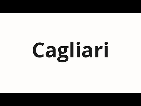 How to pronounce Cagliari