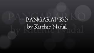Pangarap Ko by Kitchie Nadal