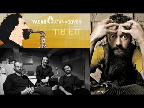 Vasko Atanasovski MELEM - Siroka staza