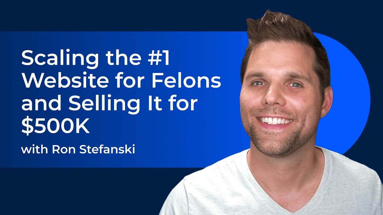How Ron Stefanski Turned a Felon Job Board into $500K