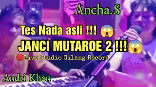 Download lagu 🔰Ancha.S feat Andri Khan Tes Nada Asli 'JANCI MUTAROE 2' !! 😱 (🔴Live studio Gilang Record)🔰 mp3 Download lagu 🔰Ancha.S feat Andri Khan Tes Nada Asli 'JANCI MUTAROE 2' !! 😱 (🔴Live studio Gilang Record)🔰 mp3