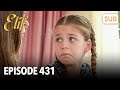 Elif Episode 431 | English Subtitle