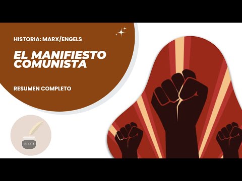 The Communist Manifesto - Marx and Engels - Full summary: history, content, analysis