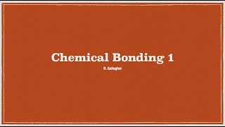 Chemical Bonding 1
