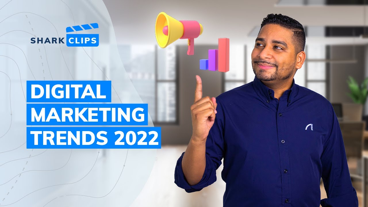 Trends For Your 2022 Digital Marketing Strategy