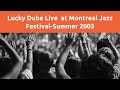 Lucky Dube Live At Montreal Jazz Festival 2003
