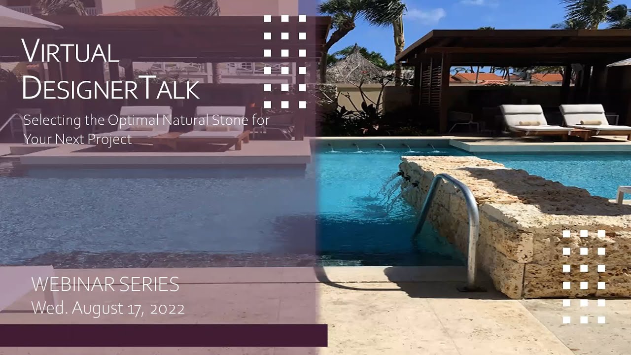 DesignerTalk: Selecting the Optimal Natural Stone for Your Next Project