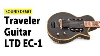 Video thumbnail for Traveler Guitar LTD EC-1 - Sound Demo (no talking) by Guitar Bonedo