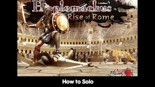How to Solo — Hoplomachus: Rise of Rome