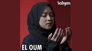 Download lagu El Oum mp3 Download lagu El Oum mp3