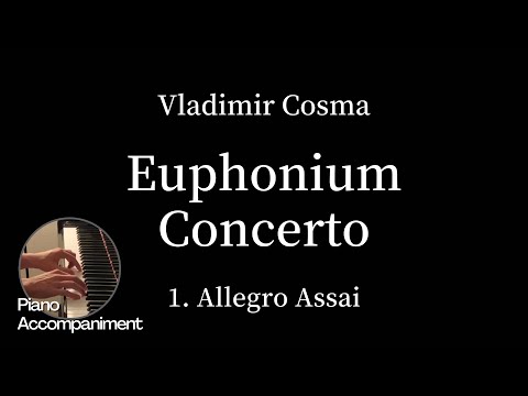 V.Cosma - Euphonium Concerto - 1. Allegro Assai (Piano Accompaniment)