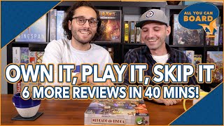 OWN IT, PLAY IT or SKIP IT #2 | 6 Reviews in 40 Mins! | Overboss, Mercado de Lisboa + MORE!