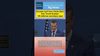 Europe can't turn Uncle Sam into 'Uncle Sucker,' US defense secretary says #usa #europe